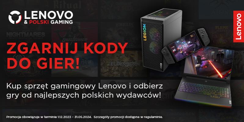 Lenovo & polski gaming - zdobądź najlepsze polskie gry! 🎮 - Legion Gaming  Community
